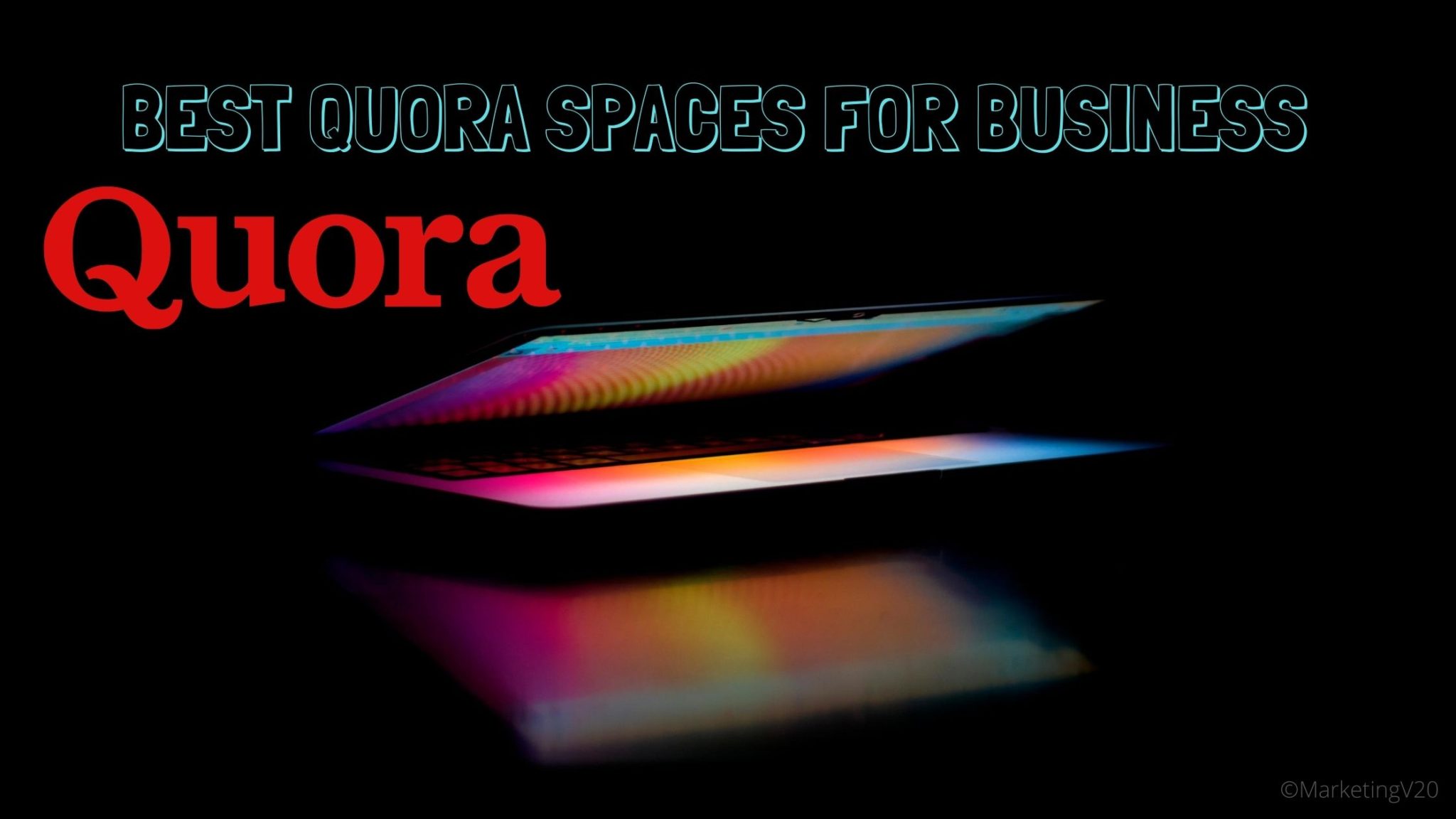 Best Quora Spaces To Follow For Business