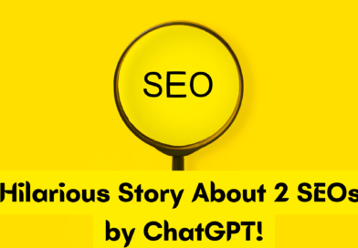 Asked ChatGPT to Write A hilarious story about 2 SEOs