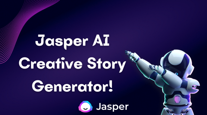 Jasper AI Creative Story Generator