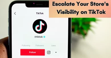 Escalate Your Store's Visibility on TikTok