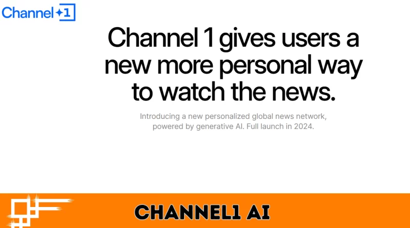 Channel1 AI Review